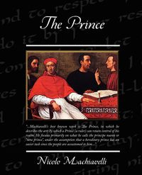 The Prince - Machiavelli Nicolo