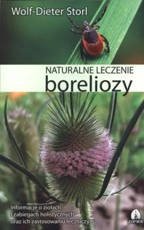 Naturalne leczenie boreliozy - Wolf-Dieter Storl