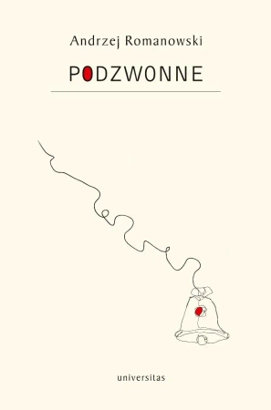 Podzwonne - Andrzej Romanowski
