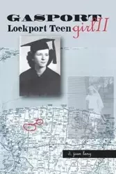 Gasport Girl II - Lockport Teen - D. Lang Jean