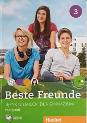 Beste Freunde 3. Podręcznik wieloletni z płytą CD - praca zbiorowa