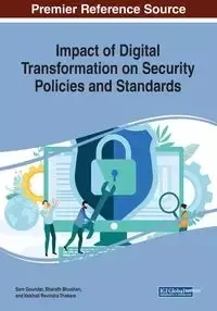 Impact of Digital Transformation on Security Policies and Standards - Goundar Sam