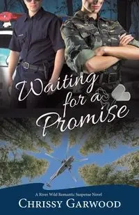Waiting For A Promise - Chrissy Garwood
