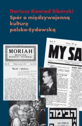 eBook Spór o międzywojenną kulturę polsko żydowską - Dariusz K. Sikorski epub mobi