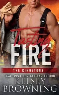 Tasting Fire - Kelsey Browning