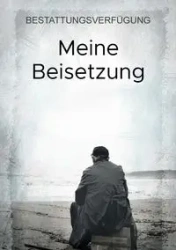Meine Beisetzung - Martin Höh