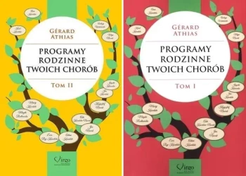 Programy rodzinne twoich chorób Tom 1-3 G. Athias - Gerard Athias