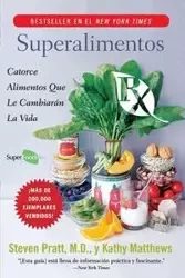 Superalimentos RX - Kathy Matthews