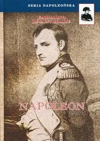 Napoleon - Emil Marco Saint-Hilaire