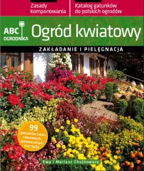 eBook Ogród kwiatowy. ABC ogrodnika - Ewa, Mariusz Chojnowscy