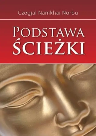 Podstawa ścieżki - Czogjal Namkhai Norbu