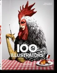 100 Illustrators - Steven Heller, Julius Wiedemann