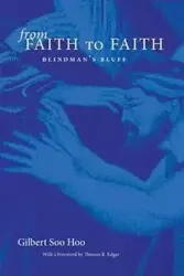 From Faith to Faith - Soo Gilbert Hoo