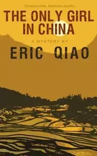 The Only Girl in China - Eric Qiao
