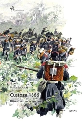 Custoza 1866. Bitwa bez zwycięzców - Marcin Suchacki