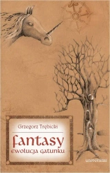 eBook Fantasy Ewolucja gatunku - Grzegorz Trębicki