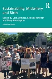 Sustainability, Midwifery and Birth - Davies Lorna