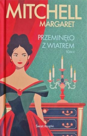 Przeminęło z wiatrem. Tom 2 - Margaret Mitchell