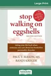 Stop Walking on Eggshells - Mason Paul T.