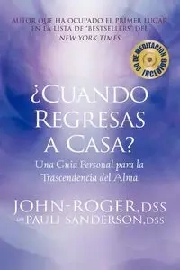 Cuando Regresas A Casa? - John-Roger