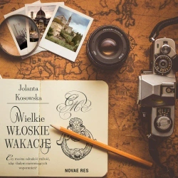 audiobook Wielkie włoskie wakacje - Jolanta Kosowska