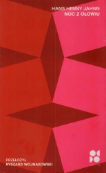 Noc z ołowiu - Hans Henny Jahn