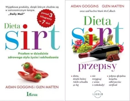 Dieta Sirt. Przepisy + Dieta SIRT, Goggins Matten - Glen Matten, Aidan Goggins