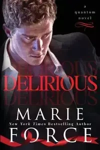 Delirious - Marie Force