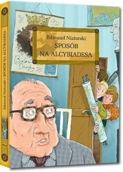 Sposób na Alcybiadesa z oprac. okleina GREG - Edmund Niziurski