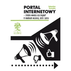 Portal internetowy - źródło wiedzy czy błędu? - Sebastian Surendra