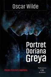 Klasyka. Portret Doriana Graya - Oscar Wilde