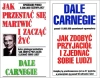 Pakiet Jak zdobyć przyjaciół/ Jak przestać się - Dale Carnegie