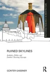 Ruined Skylines - Gassner Günter
