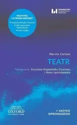 Teatr. Krótkie Wprowadzenie 20 - Marvin Carlson