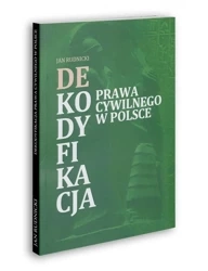 Dekodyfikacja prawa cywilnego w Polsce - Jan Rudnicki