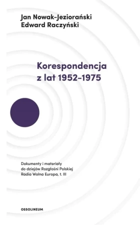Korespondencja z lat 1952-1975 T.3 - praca zbiorowa