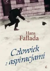 Człowiek z aspiracjami TW - Hans Fallada