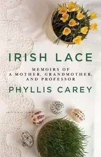 Irish Lace - Carey Phyllis