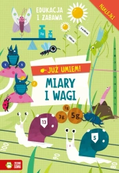 Miary i wagi. Już umiem! - Opracowanie zbiorowe