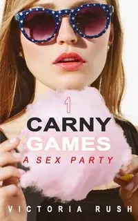 Carny Games 1 - Victoria Rush