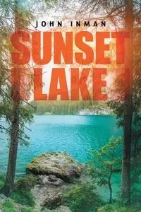 Sunset Lake - John Inman