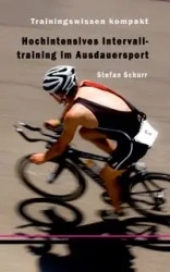 Hochintensives Intervalltraining im Ausdauersport - Stefan Schurr