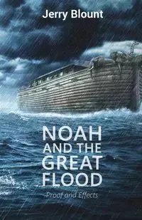 Noah And The Great Flood - Jerry Blount