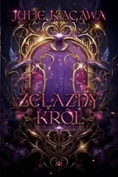 Żelazny król - Julie Kagawa