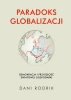 Paradoks globalizacji - Dani Rodrik