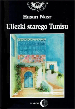 eBook Uliczki starego Tunisu - Hasan Nasr mobi epub