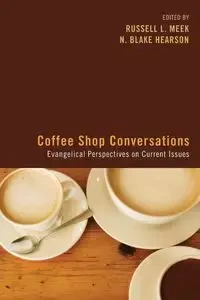 Coffee Shop Conversations - Meek Russell
