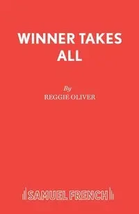 Winner Takes All - Oliver Reggie