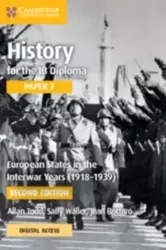 History for the IB Diploma. Paper 3. European States in the Interwar Years (1918-1939). Coursebook with Digital Access (2 Years) - Allan Todd, Sally Waller, Jean Bottaro