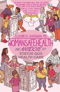WomanSafeHealth - Elizabeth Shadigian M